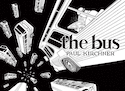 bus (the) (v. anglaise) [nouvelle édition]